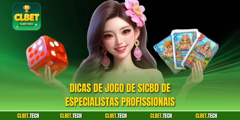 Dicas de jogo de Sicbo de especialistas profissionais