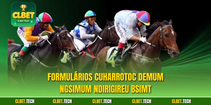 Formulários cUharrotoc Demum ngsimum ndirigireu bsimt