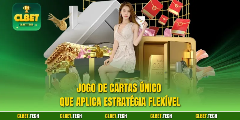 Jogo de cartas único que aplica estratégia flexível