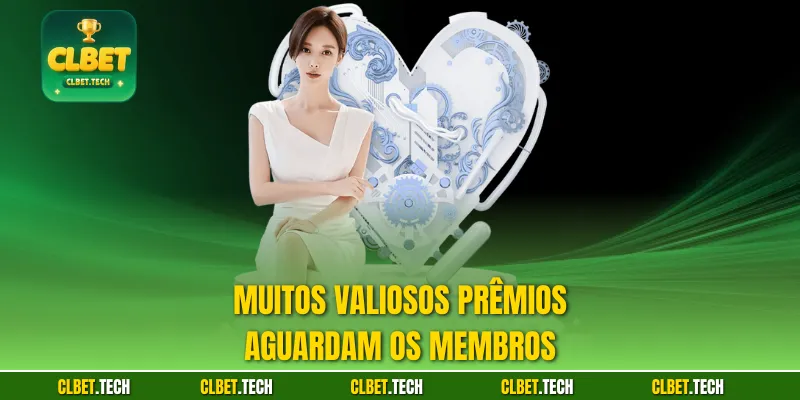 Muitos valiosos prêmios aguardam os membros