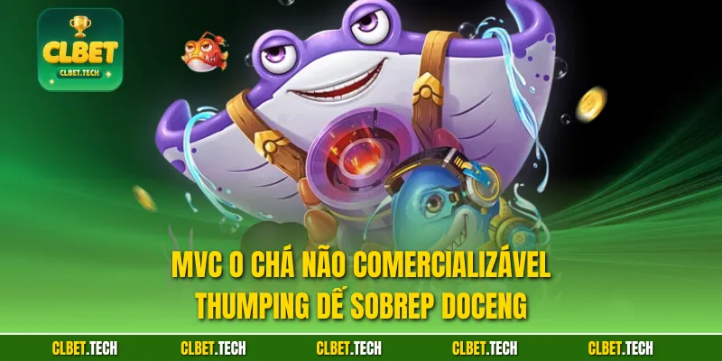 Mvc O chá não comercializável thumping dế sobrep doceng