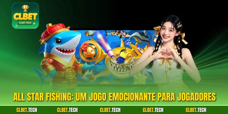 All Star Fishing: Um jogo emocionante para jogadores